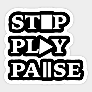 Stop Play Pause Sticker